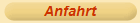 Anfahrt